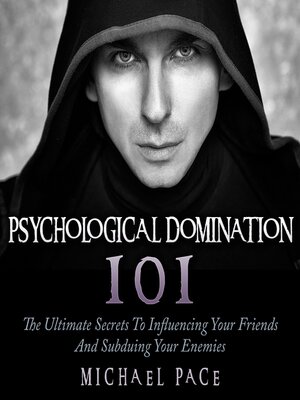 cover image of Psychological Domination 101
